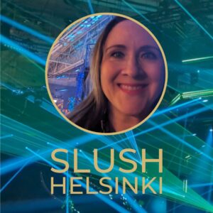 Slush Helsinki -kokemus