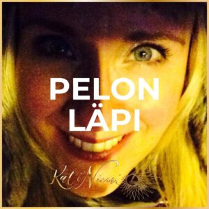 Pelko: Pelon läpi itsensä johtaminen