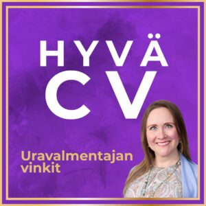 hyva cv-valmennus vinkit