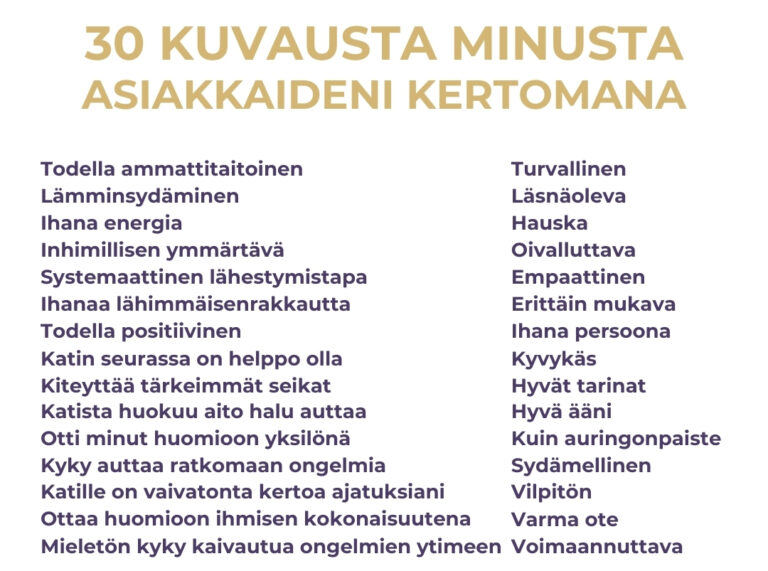 Hyvä johdon valmentaja, executive coach, terapeutti asiakaspalaute