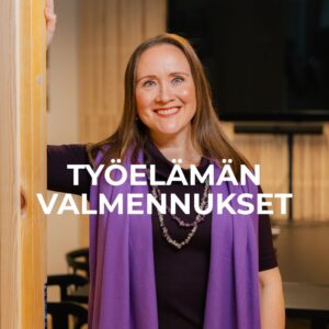 Työelämän valmennukset organisaatioille, tiimeille, ryhmälle, yksilöille coaching